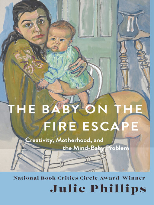 Title details for The Baby on the Fire Escape by Julie Phillips - Available